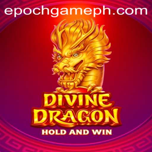 Unveiling the Mystical World of DivineDragon: An Epoch Game Experience