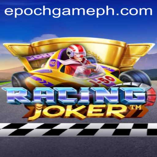 RacingJoker: An Epoch Game Revolutionizing Competitive Racing