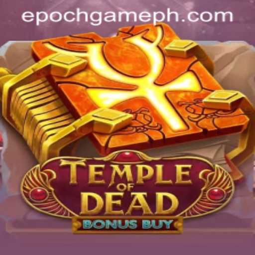 Temple of Dead Bonus Buy: An Epoch Game Adventure